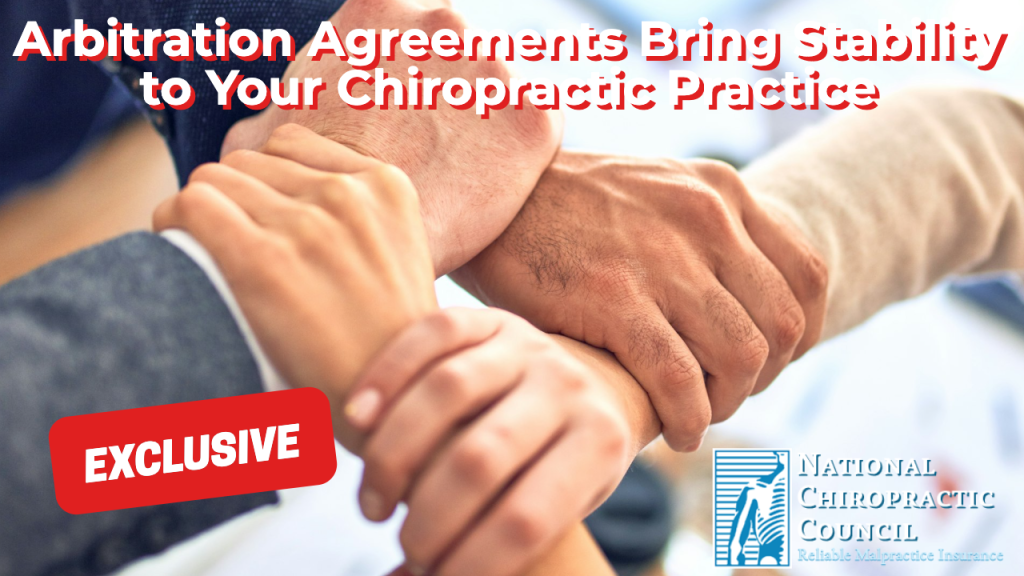 Arbitration Agreements Bring Stability to Your Chiropractic Practice