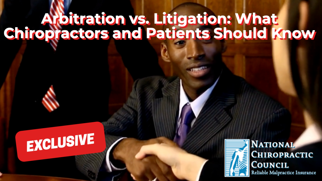 Arbitration vs. Litigation: What Chiropractors and Patients Should Know