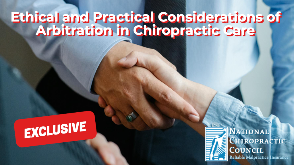 Ethical and Practical Considerations of Arbitration in Chiropractic Care
