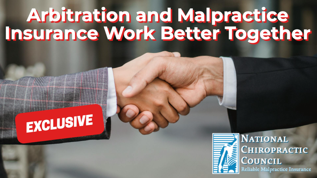 Arbitration and Malpractice Insurance Work Better Together
